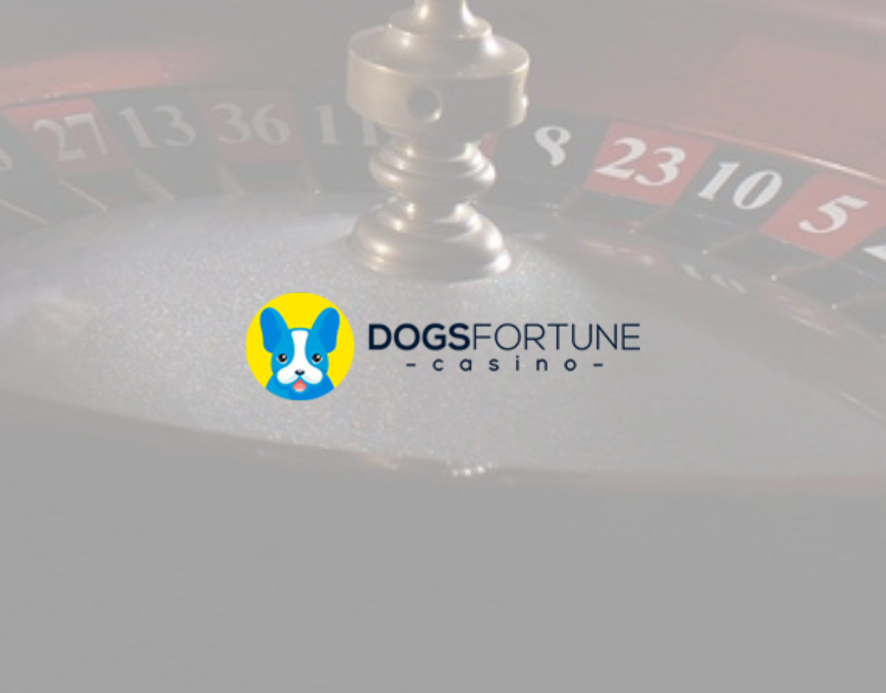 Dogs Fortune Casino Review